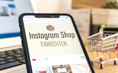 Instagram Shop einrichten und erfolgreich verkaufen